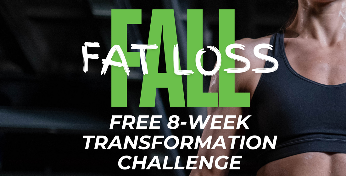 2024 Fall Fat Loss Transformation Challenge: FREE 8-Week Challenge