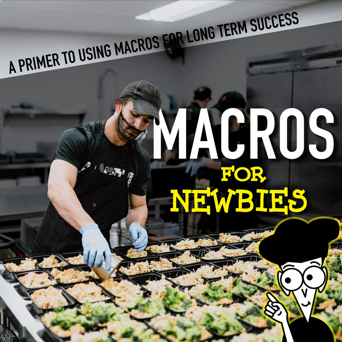 Macros for Newbies: The Importance of Macronutrients for Your Health