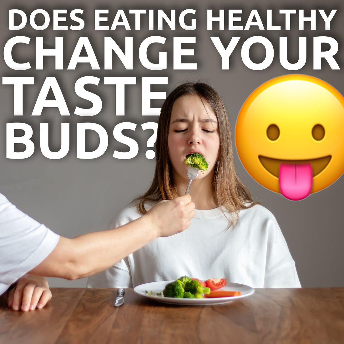 How Healthy Foods Can Change Your Taste Buds 👅